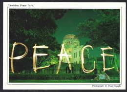 Japon To Italy; Hiroshima Peace Park, Atom-bomb Dome At Night – PEACE - Created By Using A Flash Light - Hiroshima
