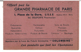 CALENDRIER PUBLICITARE De 1948 Offert Par La GRANDE PHARMACIE DE PARIS - DELEPORTE Pharmacien - VOIR SCANS - Petit Format : 1941-60