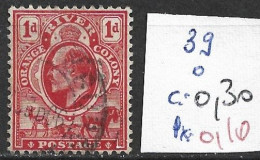 ORANGE 39 Oblitéré Côte 0.30 € - Orange Free State (1868-1909)