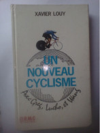 Xavier Louy - Un Nouveau Cyclisme Avec Greg.  Lucho,  Et Wang - Radio Monte Carlo - Nombreuses Photos - Sport