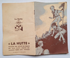 SCOUTISME - FRANCE - CATALOGUE GENERAL LA HUTTE - 1939 - 72 PAGES - Movimiento Scout