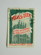 Vignette Foire Internationale De Bruxelles Sluitzegel Internationale Jaarbeurs Brussel Mills-Zuen 1952 - Erinnophilie - Reklamemarken [E]