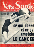 Revue  VOTRE SANTE N° 91 Juin  1951  Beauté Hygiène Sport - Geneeskunde & Gezondheid