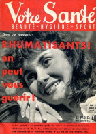 Revue  VOTRE SANTE N° 88  Mai  1951  Beauté Hygiène Sport - Medicina & Salute