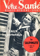 Revue  VOTRE SANTE N° 84  Mars  1951  Beauté Hygiène Sport - Geneeskunde & Gezondheid