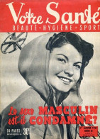 Revue  VOTRE SANTE N° 80 Janvier  1951  Beauté Hygiène Sport - Medizin & Gesundheit