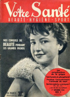 Revue  VOTRE SANTE N° 78 Décembre  1950  Beauté Hygiène Sport - Medicina & Salud