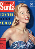 Revue  VOTRE SANTE N° 192 Septembre  1955   Beauté Hygiène - Geneeskunde & Gezondheid