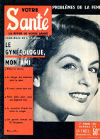 Revue  VOTRE SANTE N° 178  Février  1955   Beauté Hygiène Sport - Medizin & Gesundheit