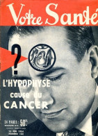 Revue  VOTRE SANTE N° 163 Juin 1954  Beauté Hygiène Sport - Médecine & Santé