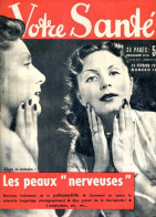 Revue  VOTRE SANTE N° 131 Février 1953  Beauté Hygiène Sport - Geneeskunde & Gezondheid