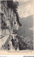 AEZP8-38-0656 - VERCORS - La Route Des Ecouges Taillée Dans Le Roc à Une Très Grande Hauteur  - Vercors