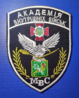POLICE Patch Academy Of Internal Troops Kharkiv MIA UKRAINE Aufnäher Ecusson Parche - Patches