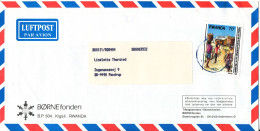 Rwanda Air Mail Cover BÖRNEFONDEN Sent To Denmark 1989 Topic Single Stamp - Used Stamps