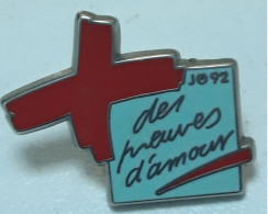 Pin's JO 92. Des Preuves D'Amour - Olympic Games