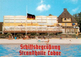 73070352 Laboe Schiffsbegruessung Strandhalle Laboe Laboe - Laboe