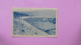 ESPAGNE - CANFRANC - Viaducto De S. Juan Con 28 Arcadas, 18 M Y 357 De Longitud - Aragon - Train - Altri & Non Classificati