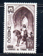 MAROC FRANCAISE MAROCCO FRANCESE FRENCH MOROCCO 1953 DAY OF THE STAMP JOURNEE DU TIMBRE CASABLANCA 15fr MLH - Unused Stamps