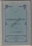 Uit De Demergouw Novellen - Jan Van Hasselt 1903  (S353) - Vecchi