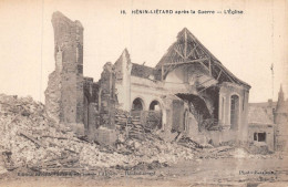 24-2938 : HENIN-LIETARD. RUINES DE GUERRE. EGLISE - Henin-Beaumont