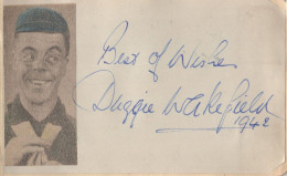 Duggie Wakefield WW2 Music Hall Comedian Hand Signed Autograph - Acteurs & Comédiens