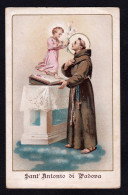 Santino/holycard: S. ANTONIO DI PADOVA - E -  PR - Mm. 69 X 110 - Religion & Esotérisme