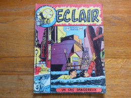 ECLAIR N° 6  UN CAS DANGEREUX  BE - Arédit & Artima