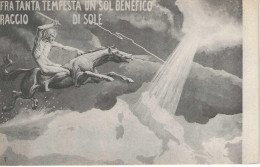 Fra Tanta Tempesta Un Sol Benefico Raggio Di Sole - Propaganda Militare WWI - HP1504 - Guerre 1914-18