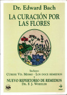La Curación Por Las Flores - Edward Bach - Salute E Bellezza