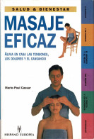 Masaje Eficaz. Alivia En Casa Las Tensiones, Los Dolores Y El Cansancio - Mario-Paul Cassar - Health & Beauty