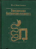 Endocrinologia Gastroentero-Pancreatica - M. J. Varas Lorenzo - Santé Et Beauté