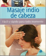 Masaje Indio De Cabeza - Eilean Bentley - Health & Beauty