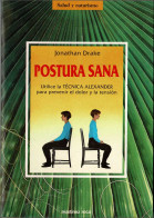 Postura Sana - Jonathan Drake - Salud Y Belleza