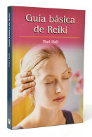 Guía Básica De Reiki - Mari Hall - Salud Y Belleza