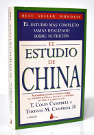 El Estudio De China - T. Colin Campbell Y Thomas M. Campbell II - Salud Y Belleza