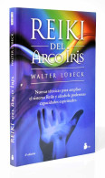 Reiki Del Arco Iris - Walter Lübeck - Salud Y Belleza