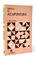 Manual De Acupuntura - Jean Borsarello - Gezondheid En Schoonheid