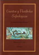 Cuentos Y Parábolas Sofrológicas - Armando Nougués Fernández - Gezondheid En Schoonheid