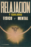 Relajación Y Equilibrio Físico Y Mental - J. P. Steimmer - Salute E Bellezza