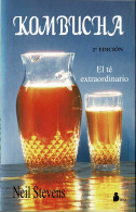 Kombucha. El Té Extraordinario - Neil Stevens - Health & Beauty