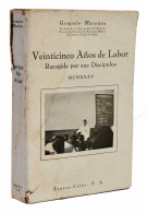 Veinticinco Años De Labor. Recogida Por Sus Discípulos - Gregorio Marañón - Santé Et Beauté