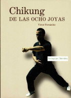 Chikung De Las Ocho Joyas - Víctor Fernández - Salud Y Belleza