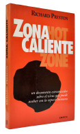 Zona Caliente - Richard Preston - Santé Et Beauté