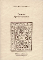 Examen Apothecariorum - Pedro Benedicto Marco - Santé Et Beauté