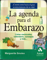 La Agenda Para El Embarazo - Marguerite Smolen - Gezondheid En Schoonheid