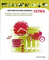 Guía Práctica Para Superar El Estrés - Gezondheid En Schoonheid