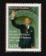 2022. Hommage à Valery Giscard D'Estaing, Co-Prince D'Andorre Entre 1974 & 1981. Timbre Neuf ** - Ungebraucht