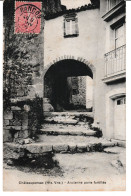 Châteauponsac (Hte-Vne) - Ancienne Porte Fortifiée - Chateauponsac