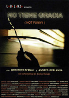 No Tiene Gracia (Not Funny). Cortometraje. DVD - Autres & Non Classés