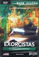 Exorcistas. La Verdadera Historia. Zona Oculta Nº 2. DVD - Other & Unclassified